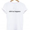 Shih tzu happens t-shirt