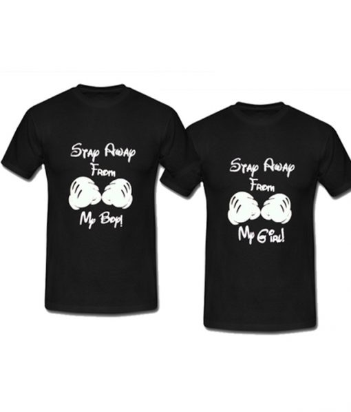 Stay Away From My Girl Boy Couple t shirt