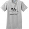 Study Meaning T-Shirt