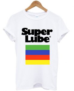 Super Lube T-Shirt