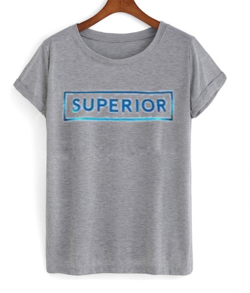 Superior T-shirt