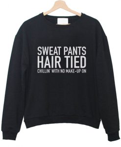 Sweat pants hair tied sweatshirt