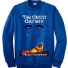 The Great Gatsby Unisex Sweatshirt