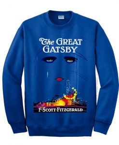 The Great Gatsby Unisex Sweatshirt