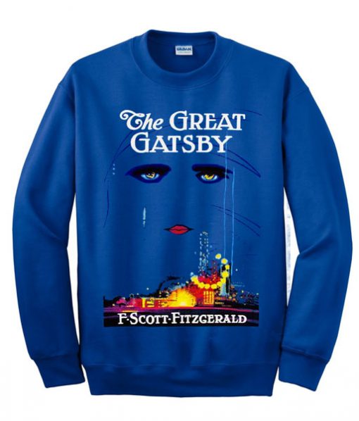 The Great Gatsby Unisex Sweatshirt