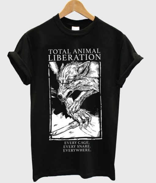 Total animal liberation t-shirt