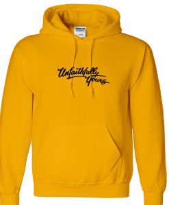 Unfaithfully Yours Hoodie