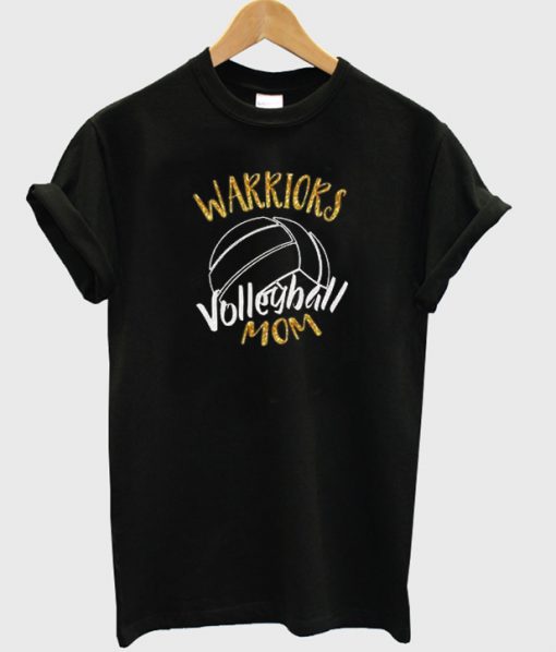 Warriors Volleyball Mom T-shirt