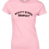 beauty school dropout t-shirt.jpg