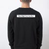 best high you can buy sweatshirt back