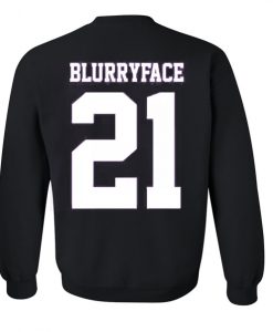 blurryface 21 sweatshirt