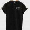 chill out t shirt.jpg
