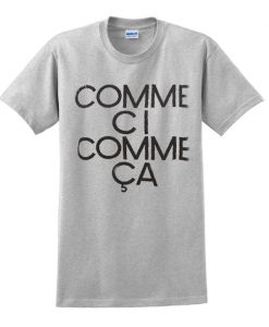 comme ci comme ca t-shirt.jpg