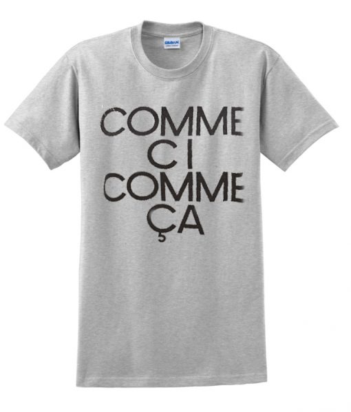 comme ci comme ca t-shirt.jpg