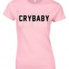 cry baby tshirt