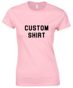 custom shirt t-shirt