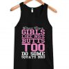 dear boys girls like nice quotes tanktop