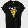 eat me pizza tshirt