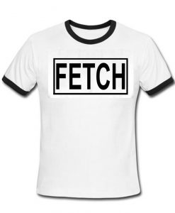 fetch t shirt