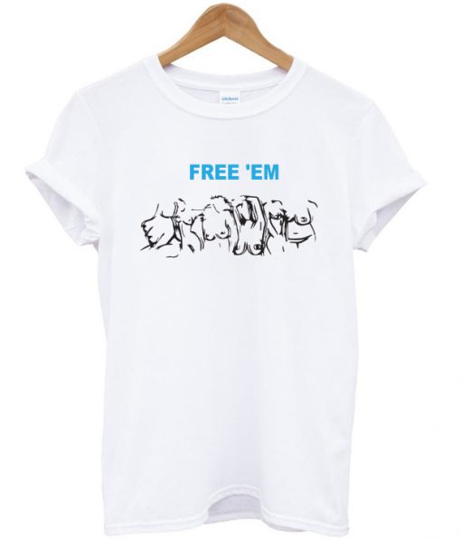 free 'em t shirt