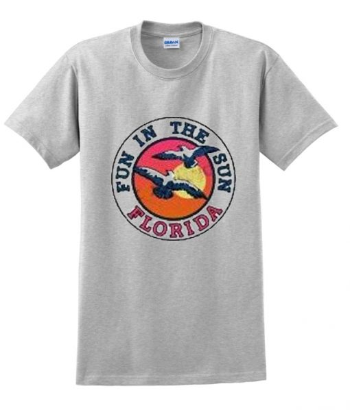 fun in the sun florida t-shirt