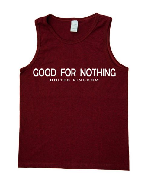 good for nothing tank top