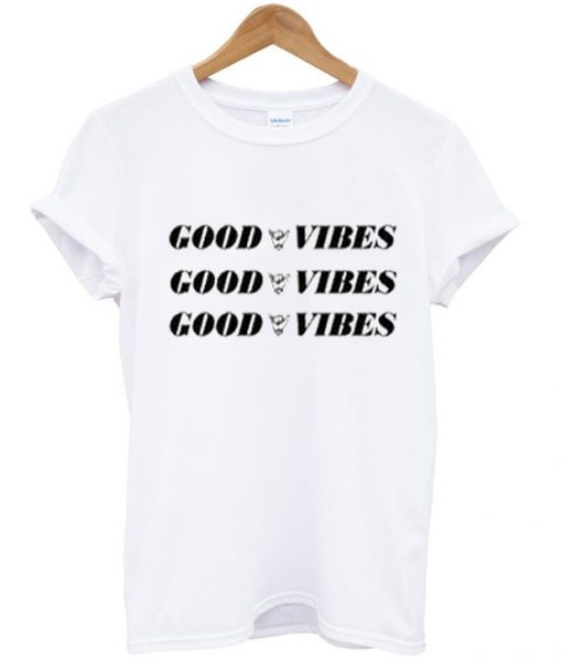 good vibes three t-shirt
