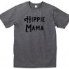 hippie mama t-shirt