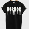 horror slogan t shirt