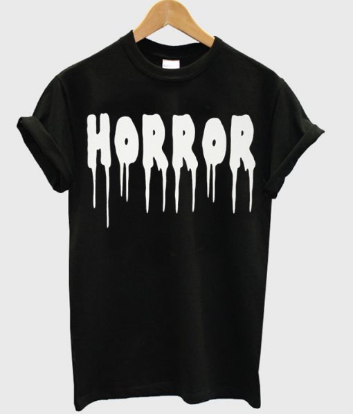 horror slogan t shirt