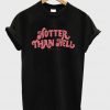 hotter than hell black t-shirt