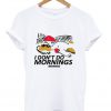 i don't do mornings bahamas t-shirt