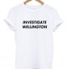 investigate wellington T-shirt