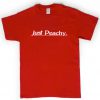 just peachy t shirt