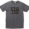 lazy days t-shirt