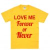 love me or never shirt