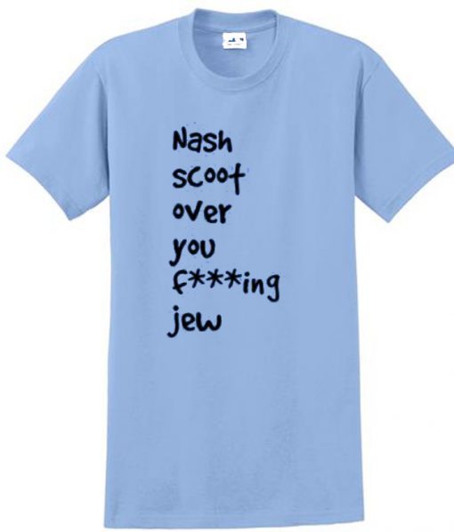 nash scoot over t shirt