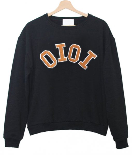 oioi sweatshirt