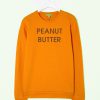 peanut butter sweatshirt