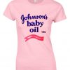 pink johnsons baby oil t-shirt