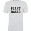 plant based t-shirt