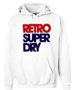 retro super dry hoodie