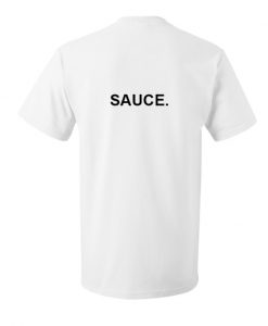 sauce back t-shirt