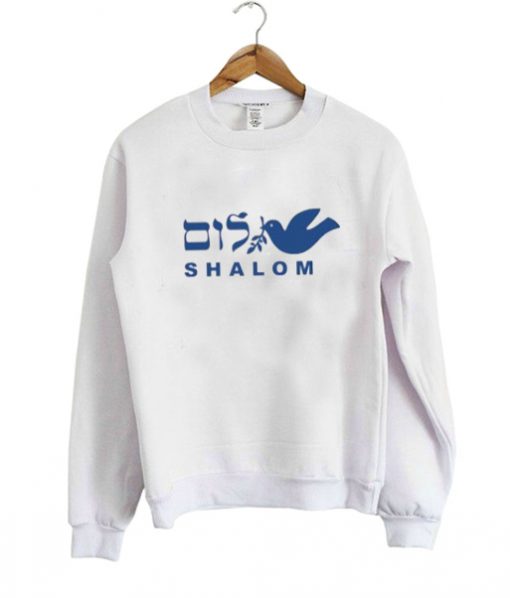 shalom sweatshirt