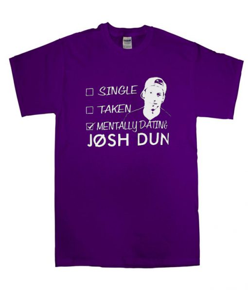 single taken josh dun T-shirt