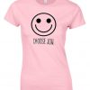 smiley choose joy t shirt