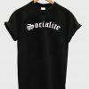 socialite  t shirt