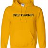 sweet as honey hoodie