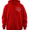 tell me something new hoodie