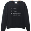 will die alone with 72 cats sweatshirt